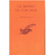 Le secret de l'or noir