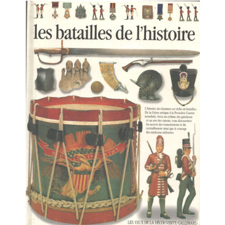 LES BATAILLES DE L'HISTOIRE