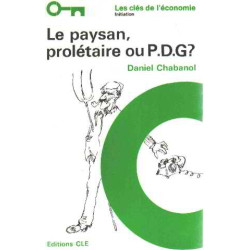 Le paysan proletaire ou PDG