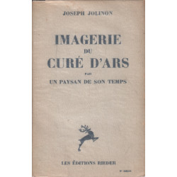 Imageries du curé d'ars par un paysan de son temps