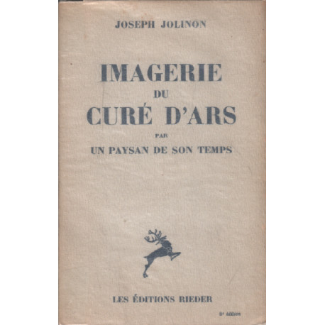 Imageries du curé d'ars par un paysan de son temps