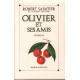 Olivier et ses amis