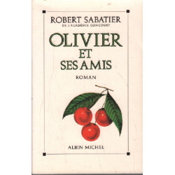Olivier et ses amis