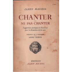 Chanter ou ne pas chanter/ suggestions pratiques et exercices pour...