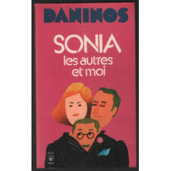 Sonia les autres et moi
