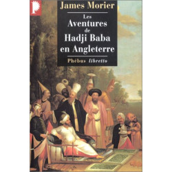 Les Aventures de Hadji Baba en Angleterre