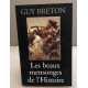 Les beaux mensonges de l'histoire