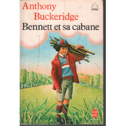 Bennett et sa cabane