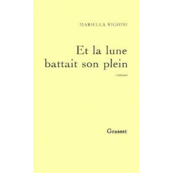 Et la lune battait son plein