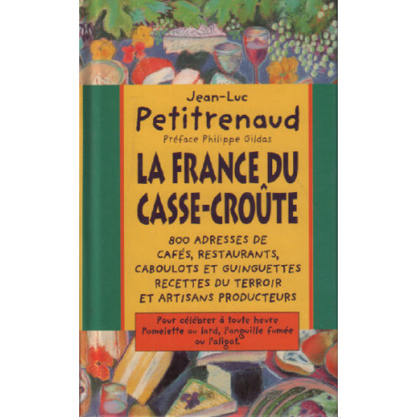 La France du casse-croûte