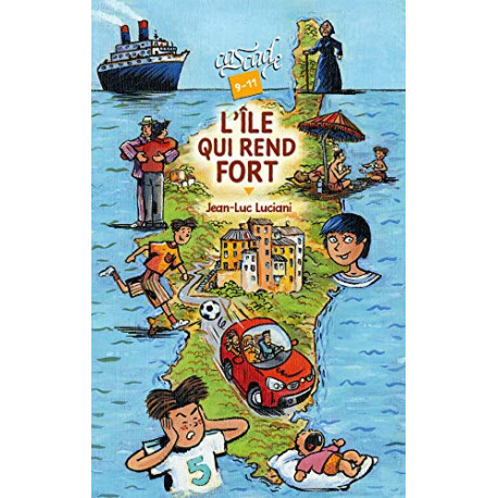 L'île qui rend fort