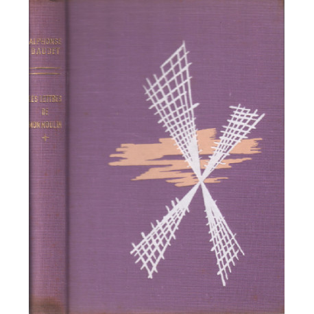 Les lettres de mon moulin / illustrations de sainte croix