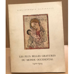 Les plus belles gravures du monde occidental 1410-1914
