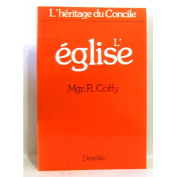 L'héritage du concile / l'eglise