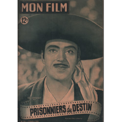 Prisonniers du destin / revue mon film n° 151 armendariz pedro
