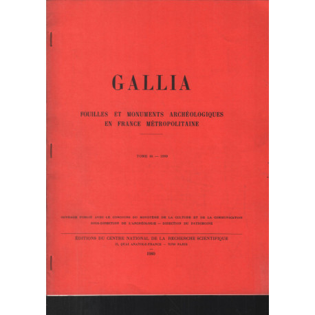 Gallia : fouilles et monuments archéologiques en France...