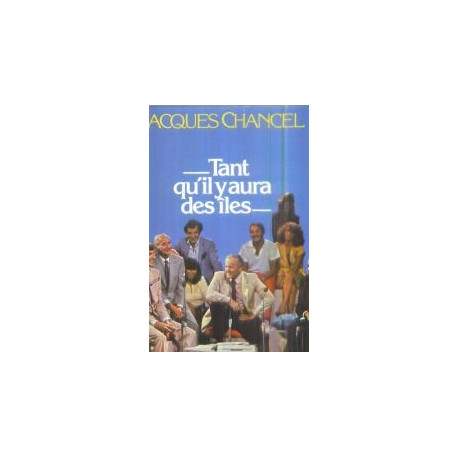 TANT QU'IL Y AURA DES ÎLES