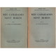 Mes camarades sont morts / 1 : la guerre du renseignement + 2 :le...