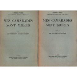 Mes camarades sont morts / 1 : la guerre du renseignement + 2 :le...