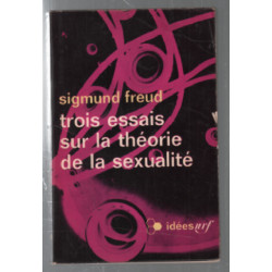 Trois essais sur la theorie de la sexualite