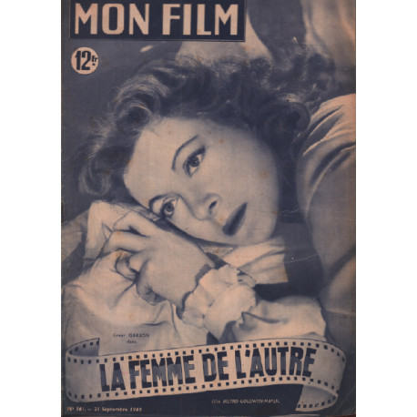 La femme de l'autre / revue mon film n° 161 greer garson