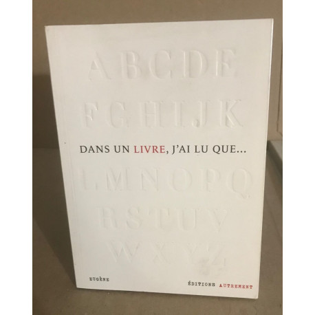 Dans un livre j'ai lu que