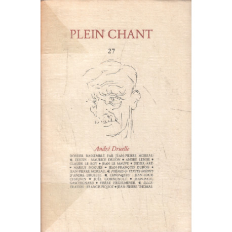 Plein chant n° 27 / andré druelle