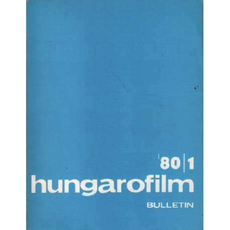 HUNGAROFILM Bulletin 1980 (5 numeros 1-2-3-4-5) (Texte en françcais)
