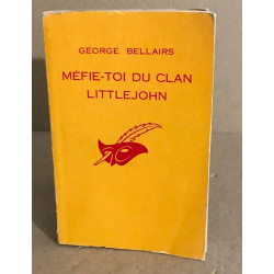 Méfie-toi du clan littlejohn