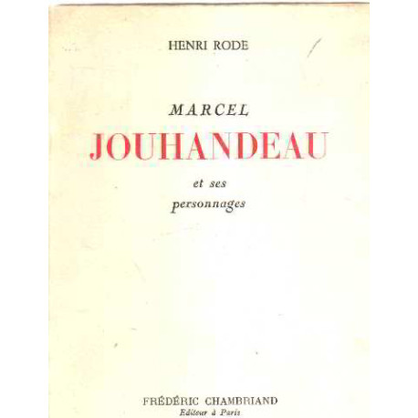 Marcel jouhandeau et ses personnages