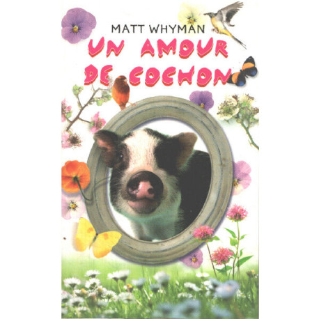UN AMOUR DE COCHON
