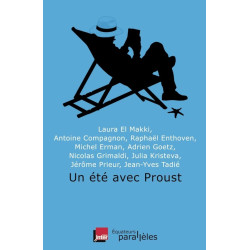 Un été avec Proust