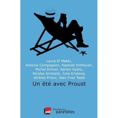 Un été avec Proust