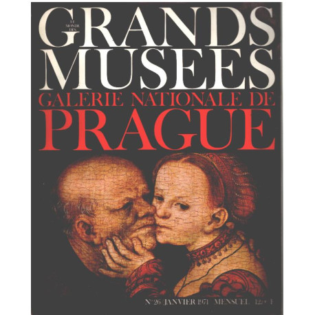 Le monde des grands musées n° 26 / galerie internationale de prague