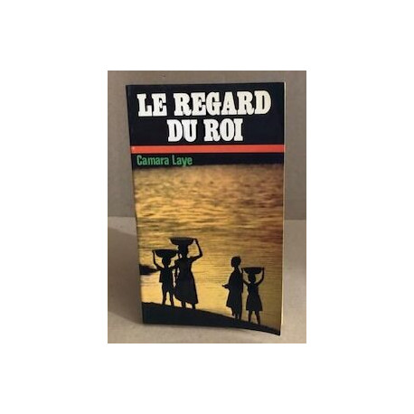 Regard du roi