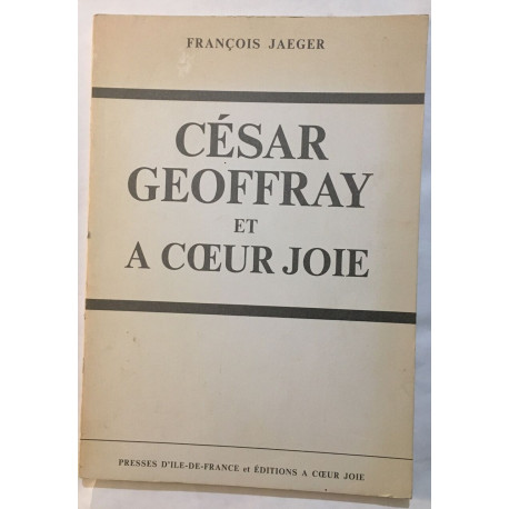 César Geoffray et à coeur joie