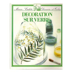 DECORATION SUR VERRE