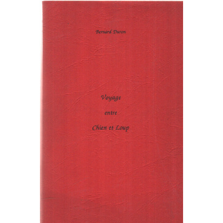 Voyage entre chie et loup