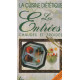 La cuisine diététique les entrées chaudes et froides