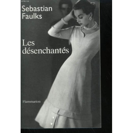 Les desenchantes