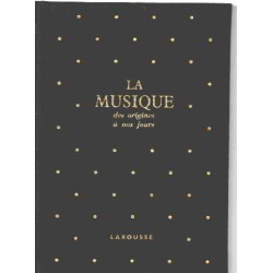 La musique des origines a nos jours :800 gravures 6 hors-texte en...