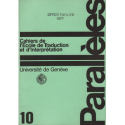 Parallèles / cahier n° 10 / école de traduction et d'interprétation