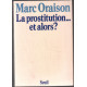 La Prostitution... et Alors