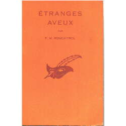 Etranges aveux
