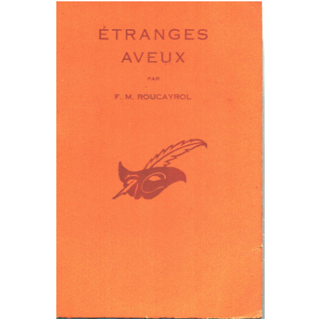 Etranges aveux