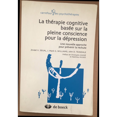 Thérapie cognitive basée sur la pleine conscience pour la dépréssion