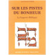 Sur les Pistes du Bonheur