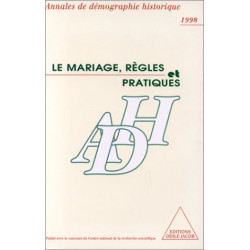 ANNALES DE DEMOGRAPHIE HISTORIQUE : LE MARIAGE REGLES ET...