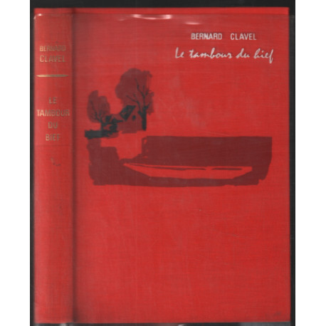 Le tambour du bief (illustrations de Lorin)