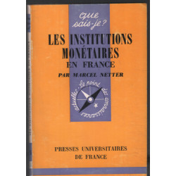 Les institutions monétaires